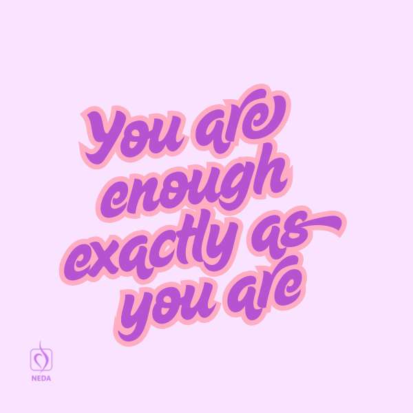 You are enough exactly as you are