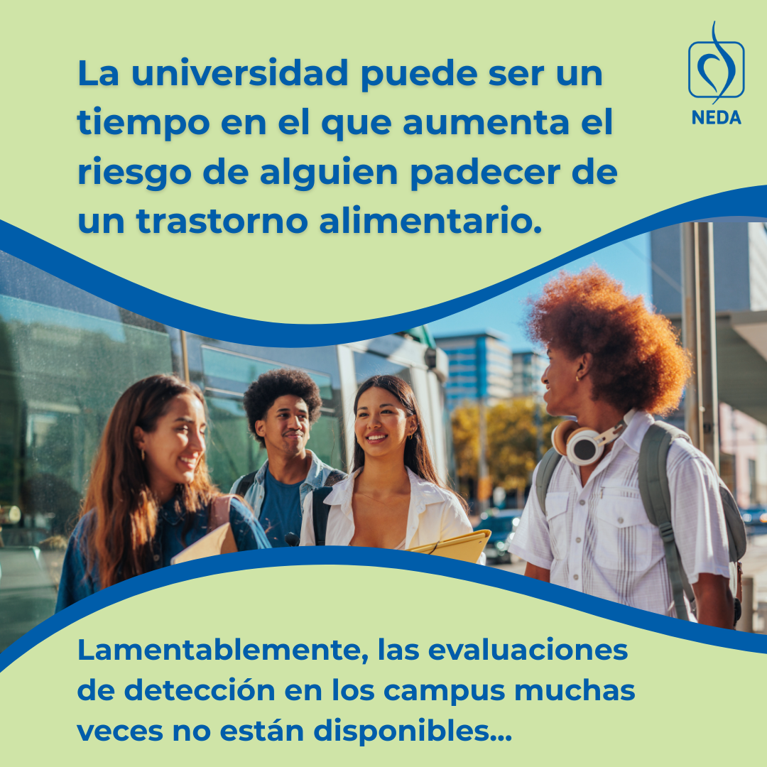 La universidad puede ser un tiempo en el que aumenta el riesgo de alguien padecer de un trastorno alimentario.