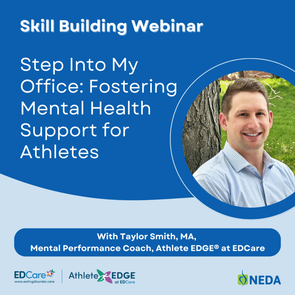 Step Into My Office: Fostering Mental Health Support for Athletes EDCare Webinar- Oct 7