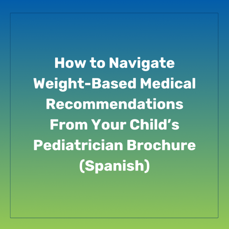 Weight based conversations with pediatrician -Spanish