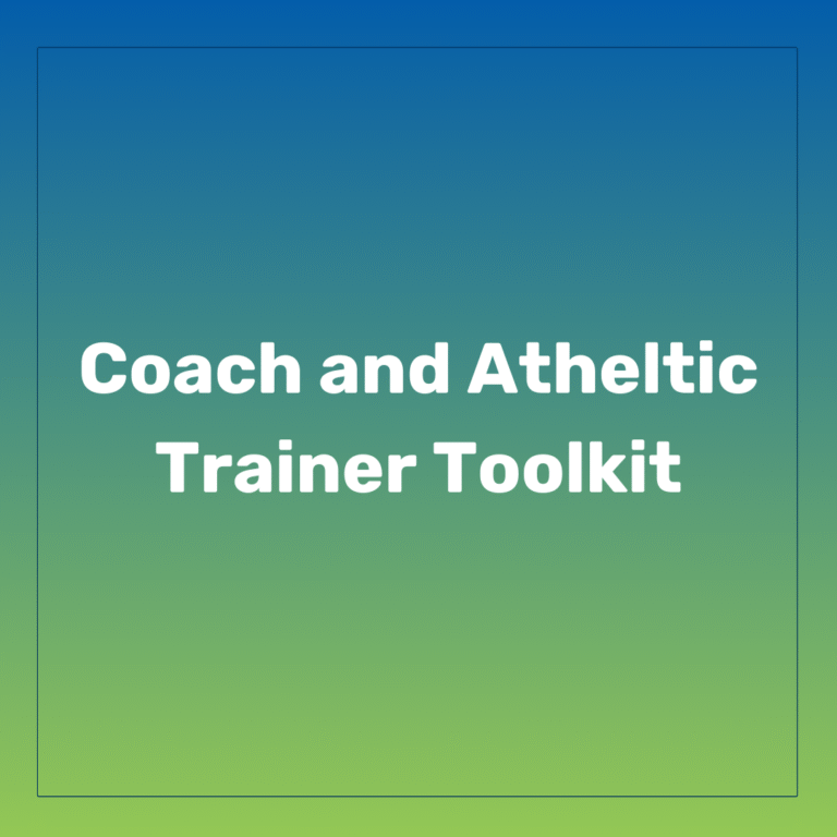 Coach and Athletic Trainer Toolkit