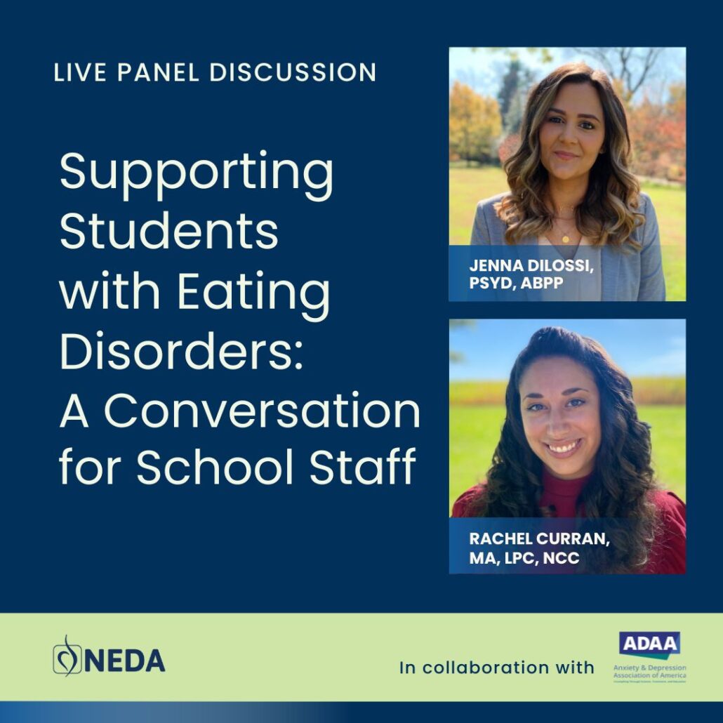 Panel Discussion: Supporting Students with Eating Disorders: A Conversation for School Staff May 12th 2pm ET